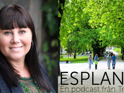 Tove Ahlstr&ouml;m i podden Esplanad