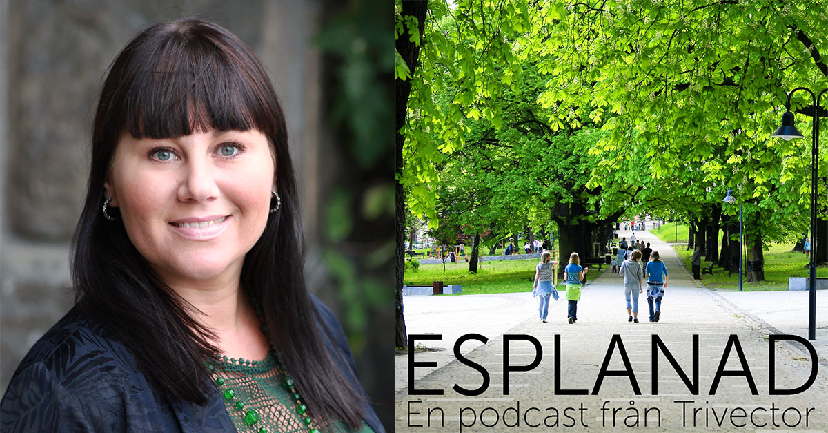 Tove Ahlstr&ouml;m i podden Esplanad